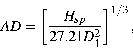 begin{displaymath}AD = left[frac{H_{sp}}{27.21D^2_1}right]^{1/3},end{displaymath}