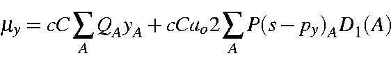 \begin{displaymath}\mu_y = cC\sum_AQ_Ay_A + cCa_o2\sum_A P(s-p_y)_AD_1(A)
\end{displaymath}